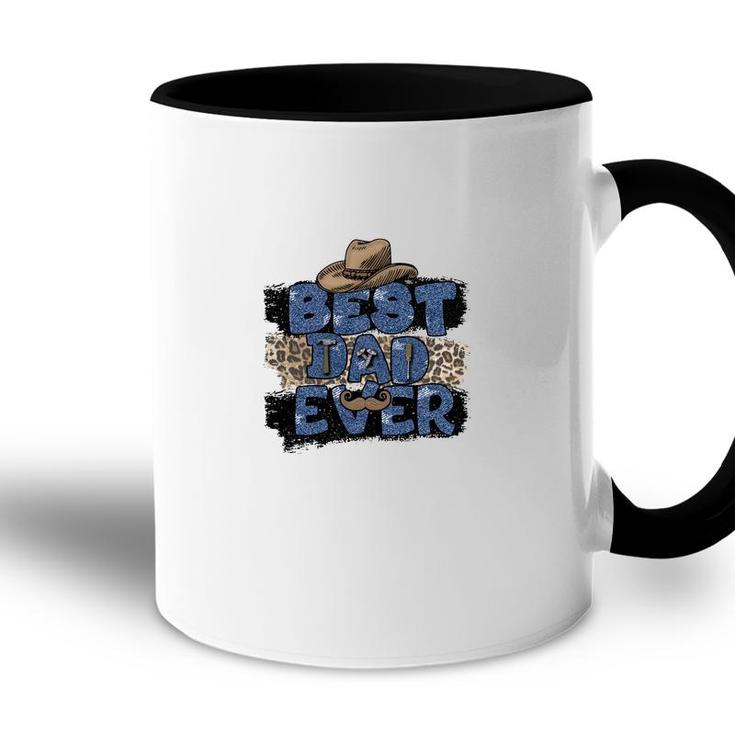 Best Dad Ever Blue Gilter Leoprad Cowboy Hat Fathers Day Accent Mug