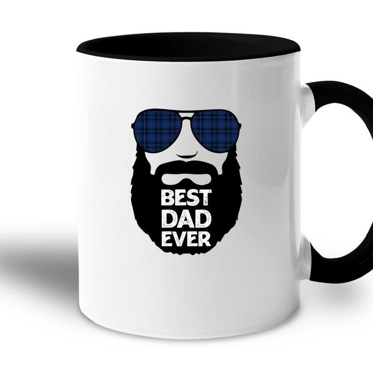 Best Dad Ever Great Daddy Good Gift For Father Day Fathers Day Accent Mug