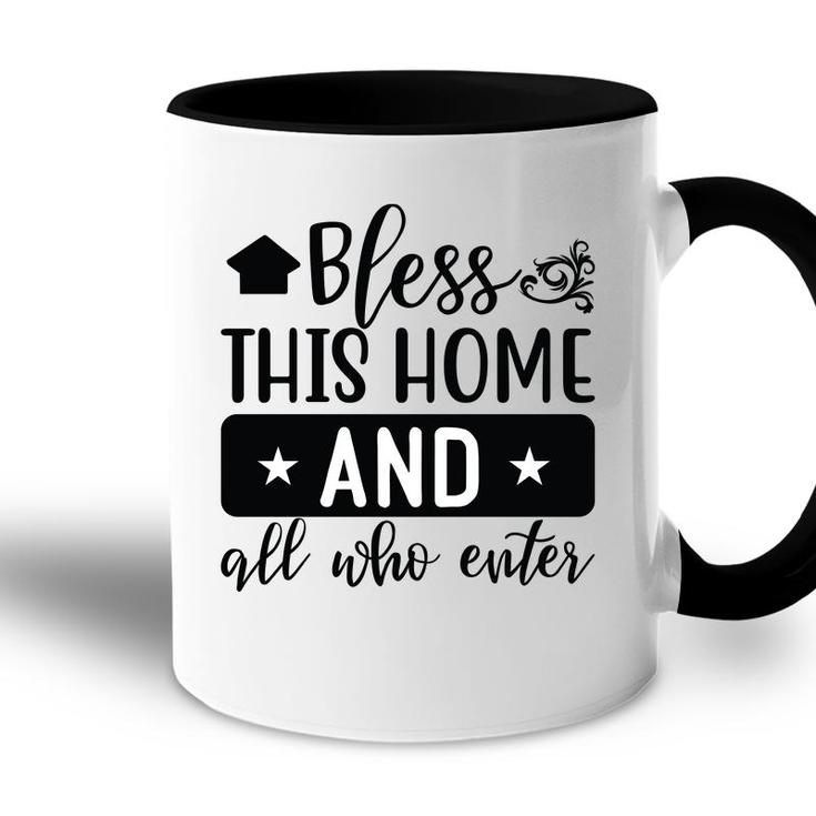 Bless This Home And All Who Enter Bible Verse Black Graphic Christian Accent Mug