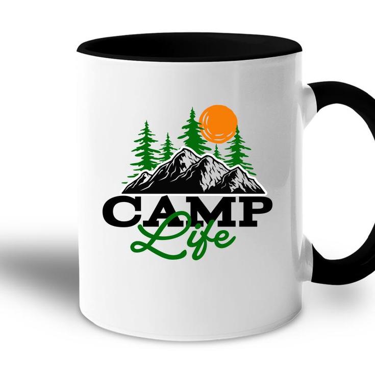 Camp Life Of Travel Lover In The Mountains Accent Mug
