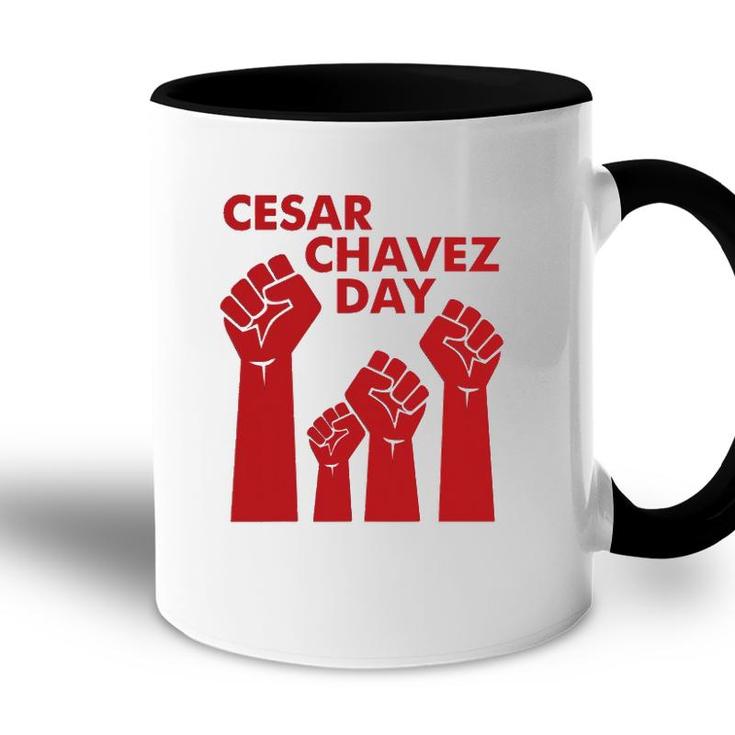 Cesar Chavez Day For Men Women Raised Fists Red Accent Mug