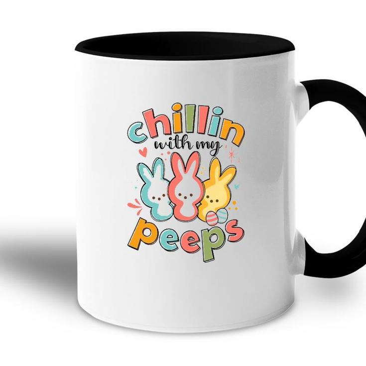 Chillin With My Peeps Bunny Easter Day Accent Mug