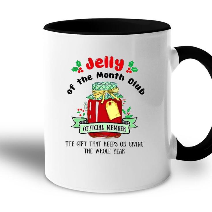 Christmas Jelly Of The Month Club Official Member Accent Mug
