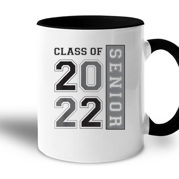 Class Of 2022 Senior High School College 2022 Graduation  Accent Mug