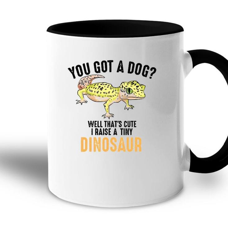 Cool I Raise Tiny Dinosaur Funny Leopard Gecko Pet Gift Accent Mug