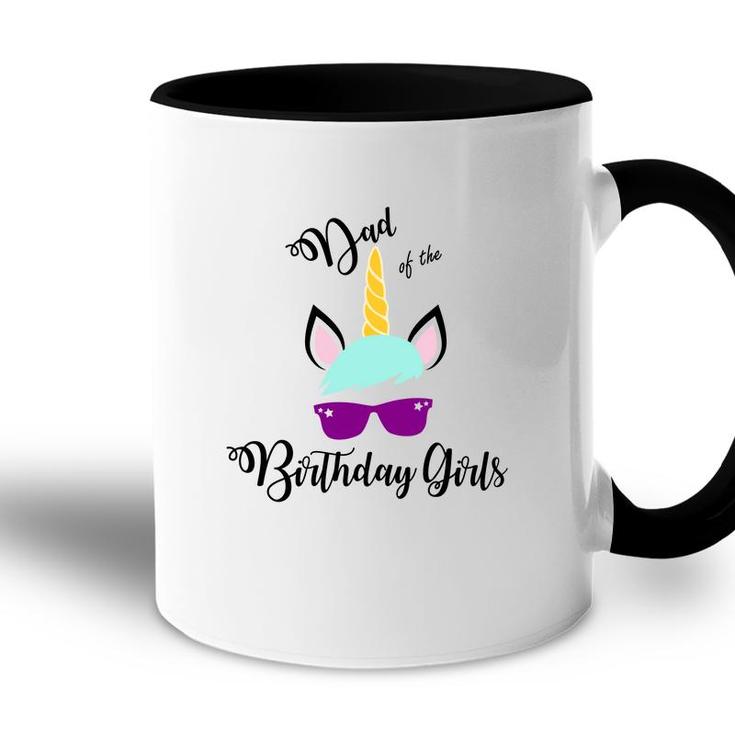 Dad Of The Birthday Girls Featured As A Cool Unicorn Accent Mug