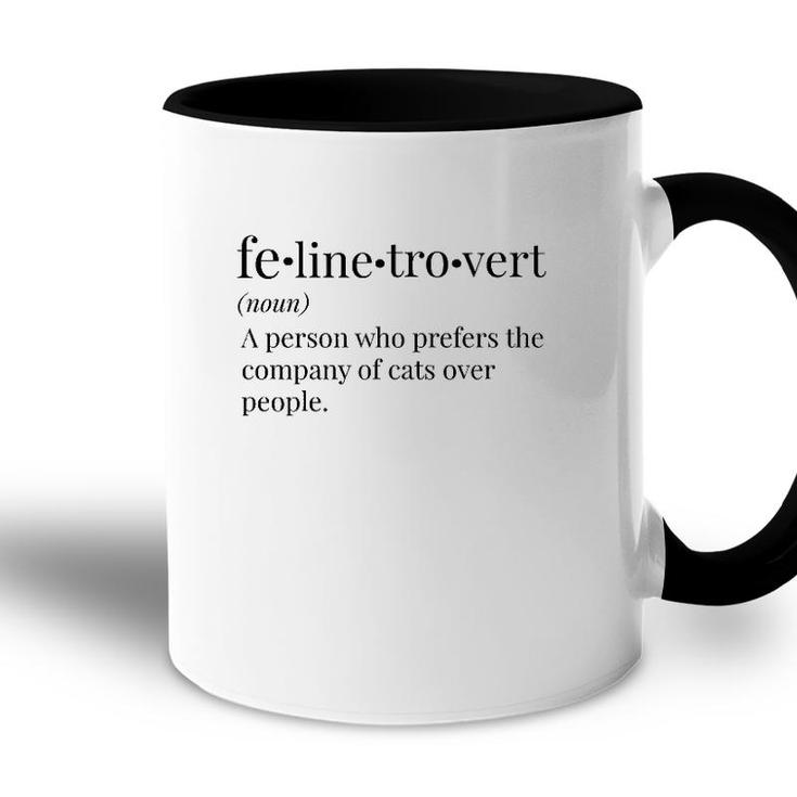 Felinetrover For Cat Lovers Pet Owners & Introverts Accent Mug