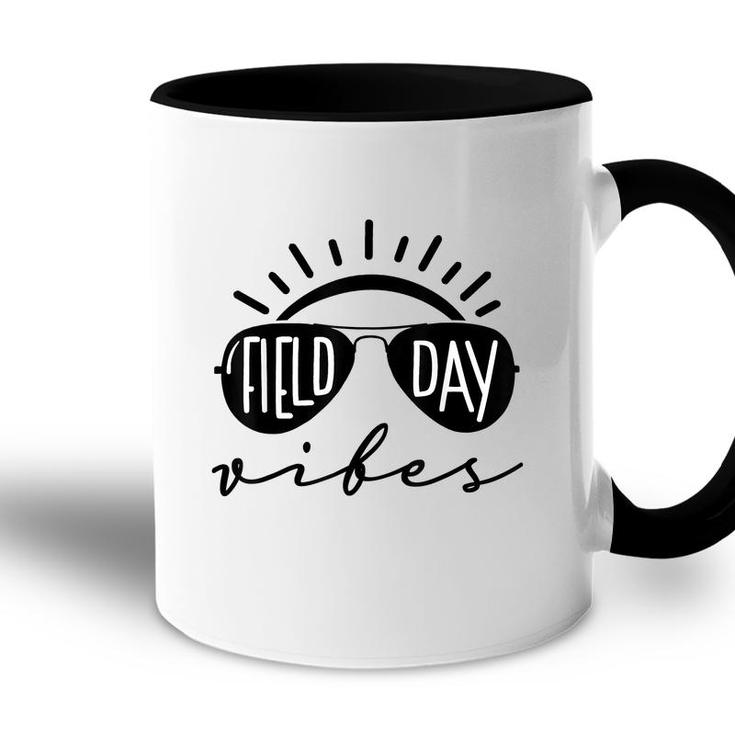 Field Day Vibes Funny  For Teacher Kids Field Day 2022  Accent Mug