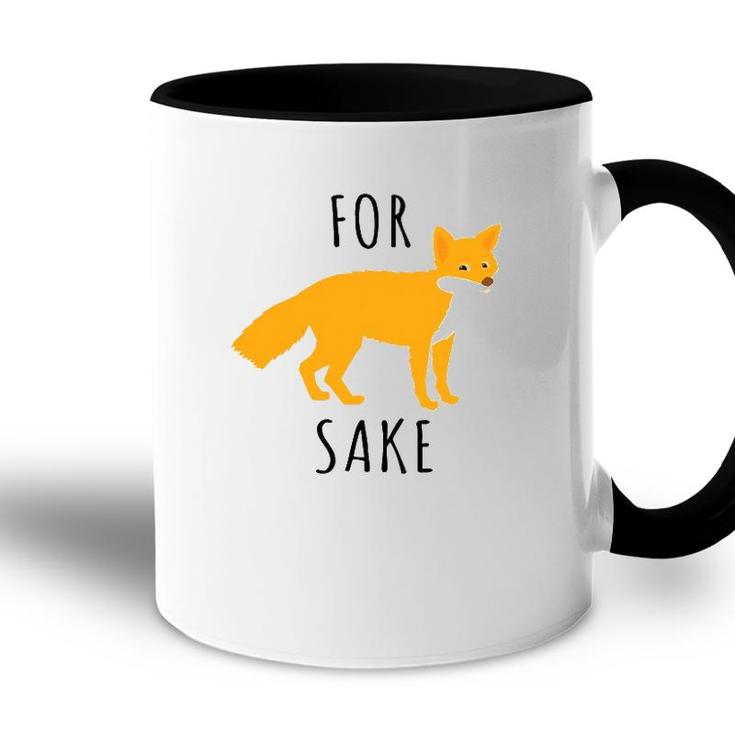 For Fox Sake Fox Lover Accent Mug