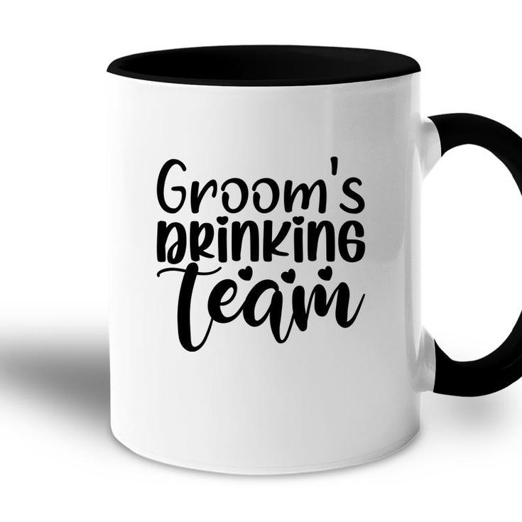 Groom Bachelor Party Grooms Drinking Teama Accent Mug