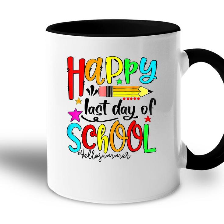 Happy Last Day Of School  Hello Summer Teacher Student  Accent Mug