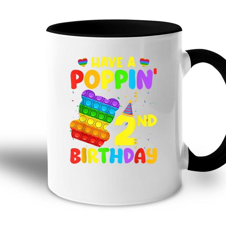 Have A Poping 2Nd Birthday Pop It Birthday Boy Girl  Accent Mug