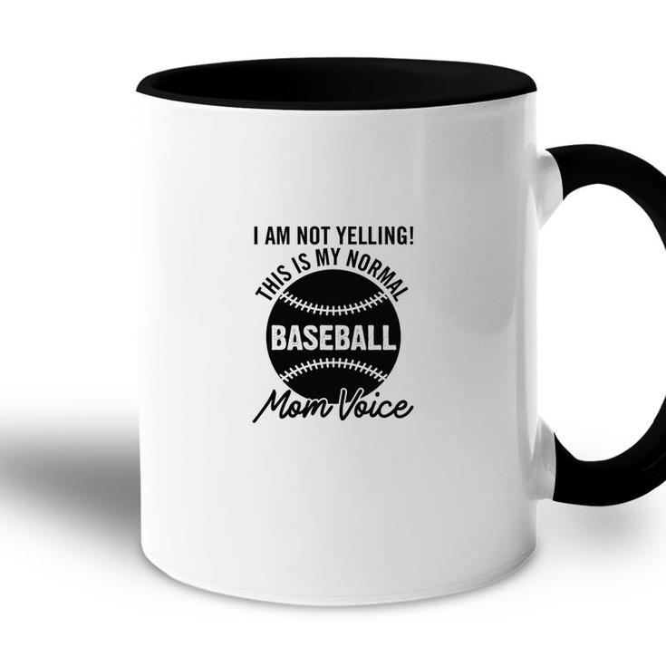 I Am Not Yelling This My Normal Black Graphic Accent Mug