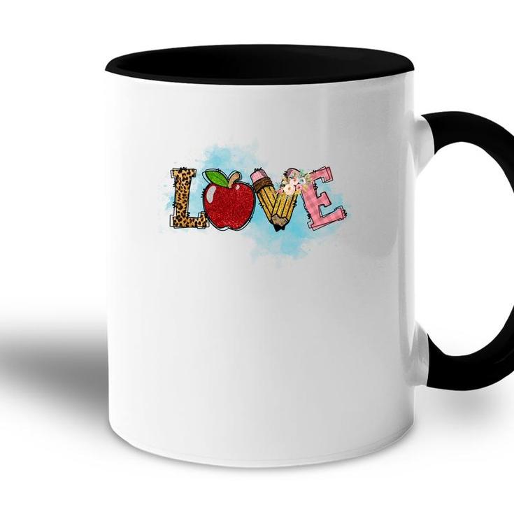 If You Love Knowledge And Students That Person Will Be A Great Teacher Accent Mug