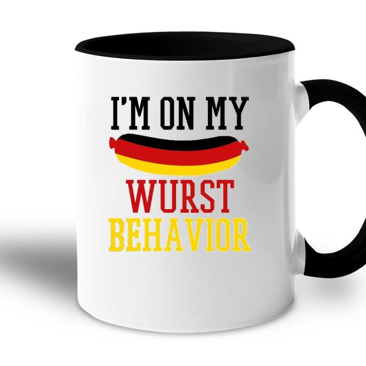 Im On My Wurst Behavior - Funny German Souvenir Oktoberfest Accent Mug