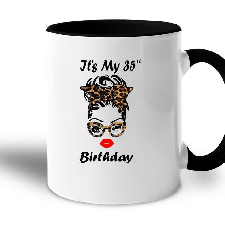 Its My 35Th Birthday Happy 35 Years Old Messy Bun Leopard Accent Mug