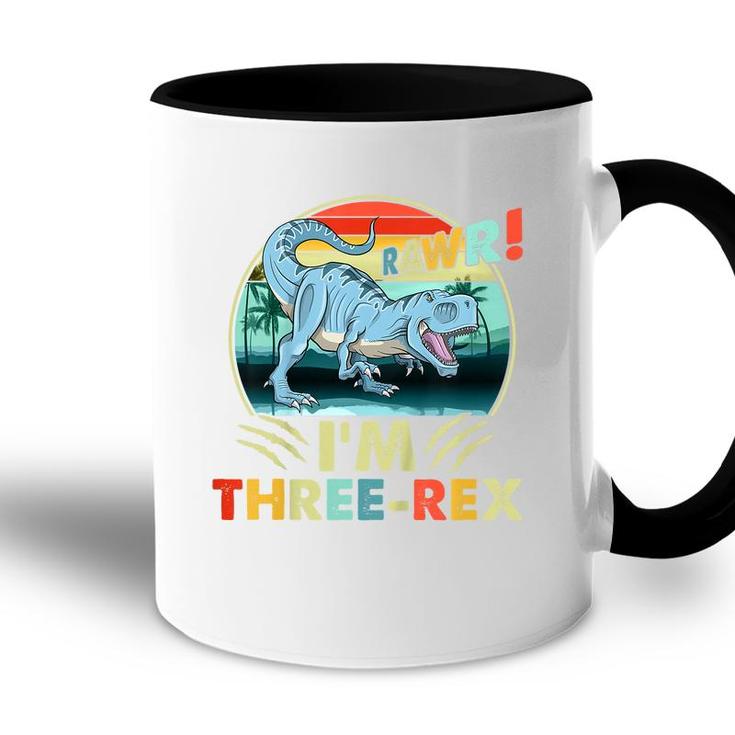 Kids Rawr Im Three-Rex 3Rd Birthday 3 Year Old Dinosaur Kids  Accent Mug