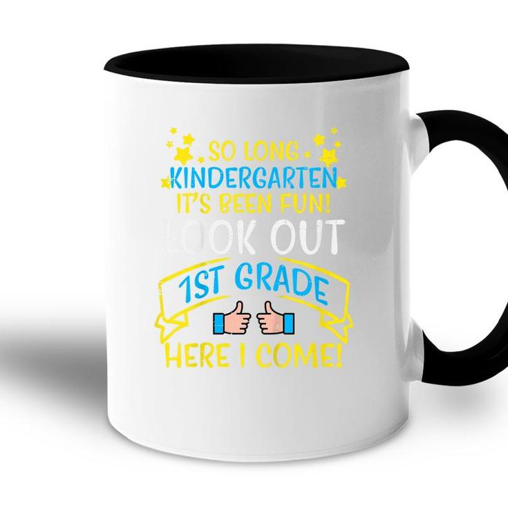 Kids So Long Kindergarten Look Out 1St Grade Last Day Boy Girl Accent Mug