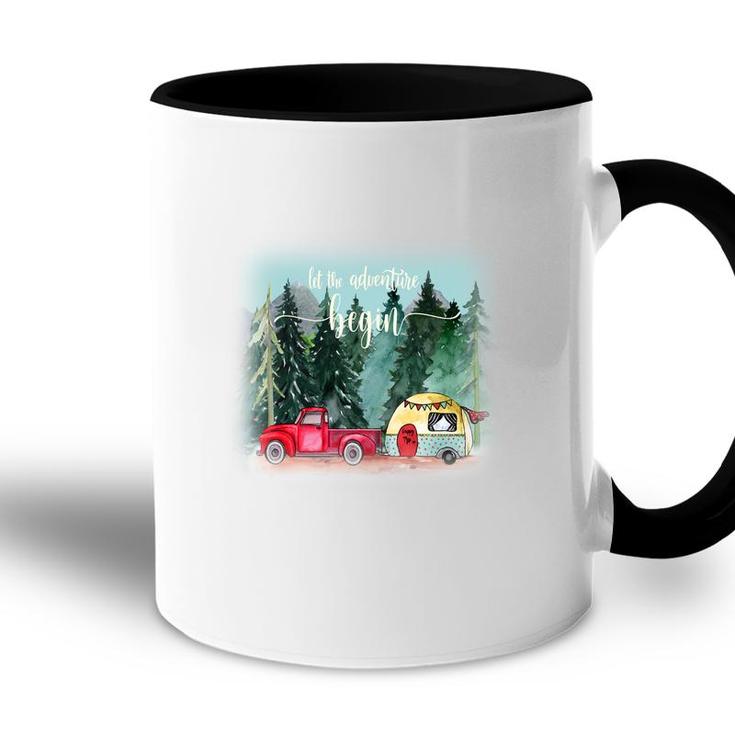 Let The Adventure Begin Camp Life Idea Gift Accent Mug