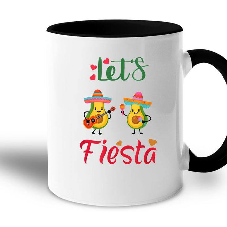 Lets Fiesta Avocado And Avocado Cinco De Mayo Mexican Party  Accent Mug