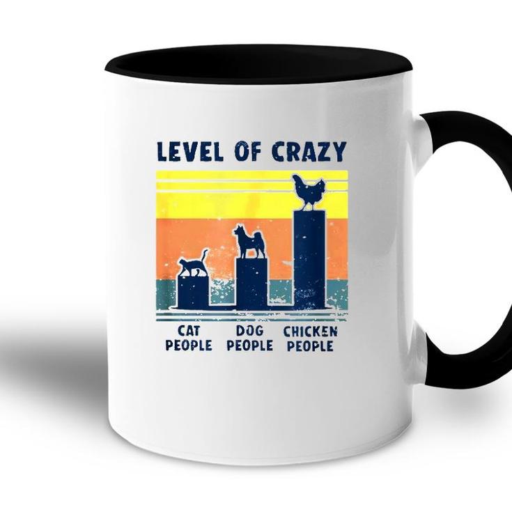 Level Of Crazy Chicken Lover Accent Mug