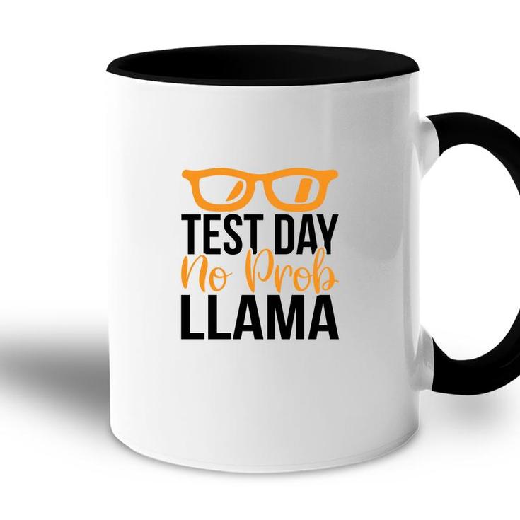 Llama Test Day No Prob Llama Yellow And Black Accent Mug