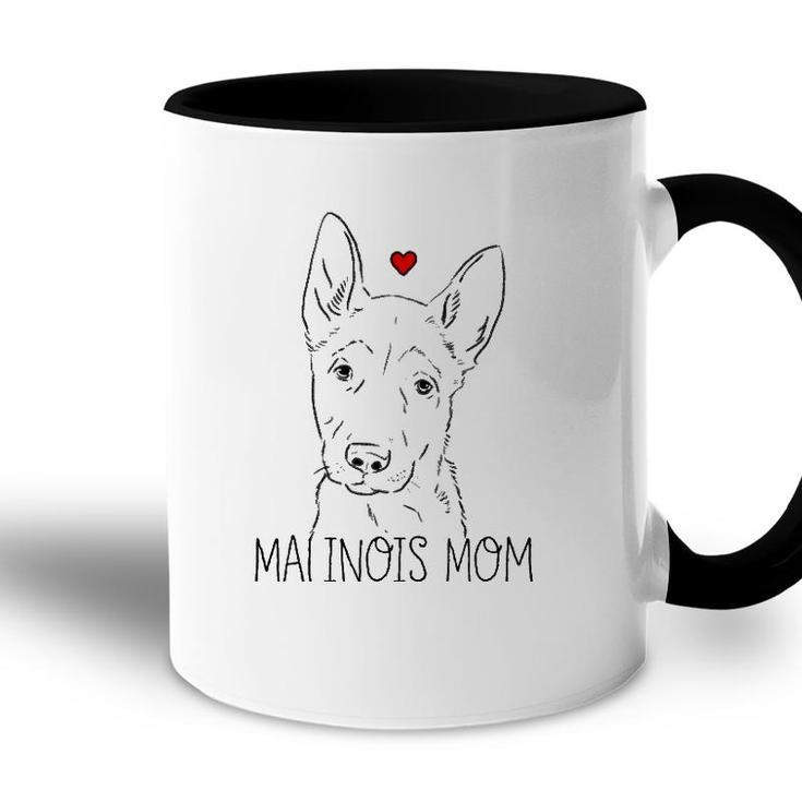 Malinois Mom  Malinois Lover  Belgian Malinois Accent Mug