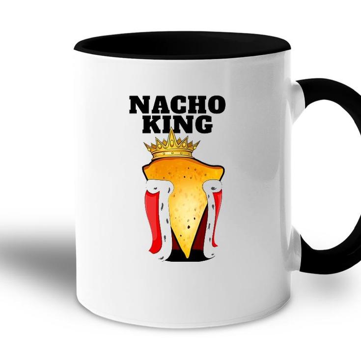 Nacho King Mens Nacho Lover  Cute Mexican Nacho Accent Mug