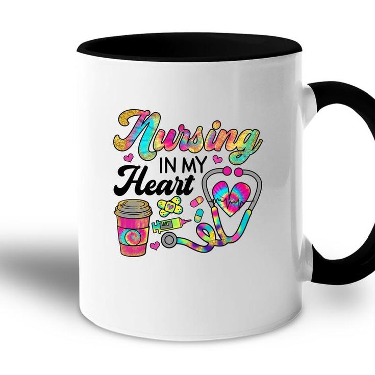 Nurses Day Nursing In My Heart Sublimation 2022 Accent Mug