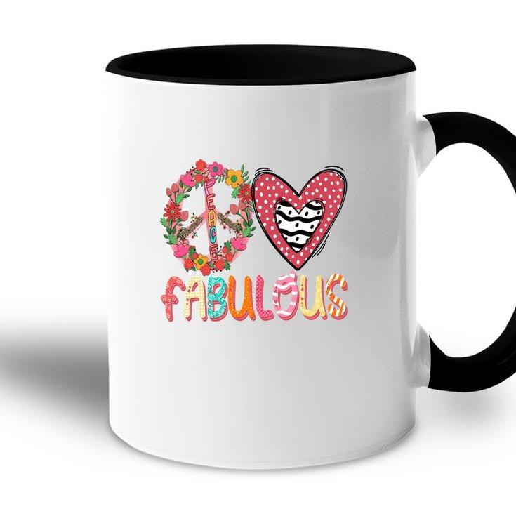 Peace Love Fabulous Symbol Idea For Grandma New Accent Mug