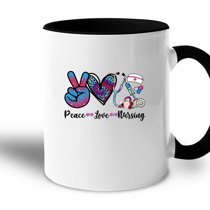 Peace Love Nursing Graphics In The World New 2022 Accent Mug