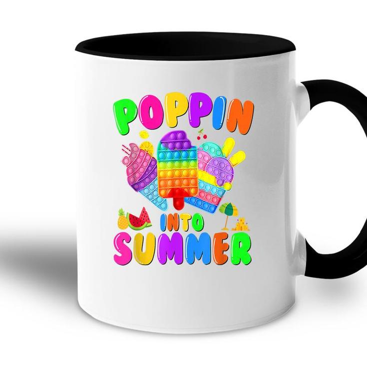 Poppin Into Summer Cream Last Day Of School Teacher Student  Accent Mug