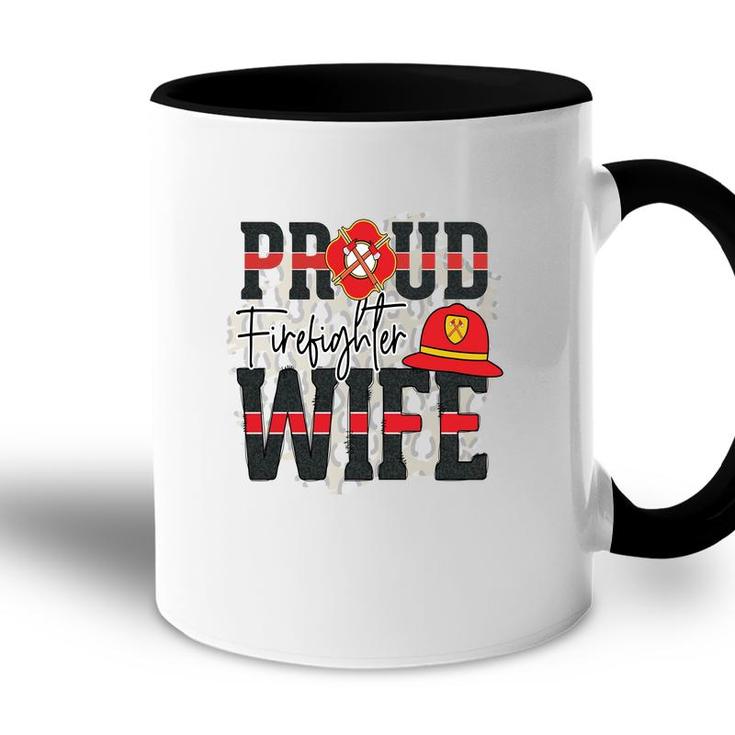 Proud Firefighter Wife Job Gift For Wife Accent Mug