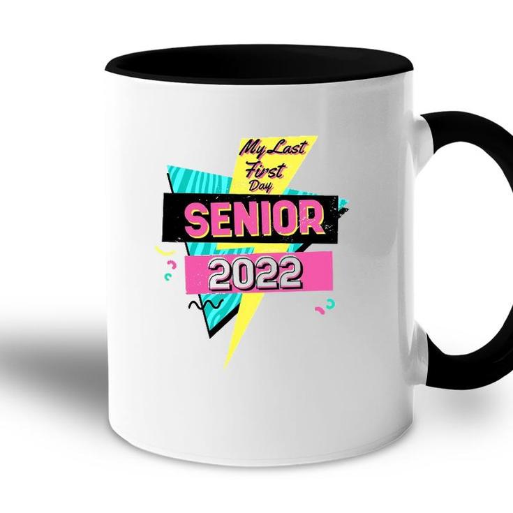 Retro My Last First Day Senior 2022 Back To School Accent Mug