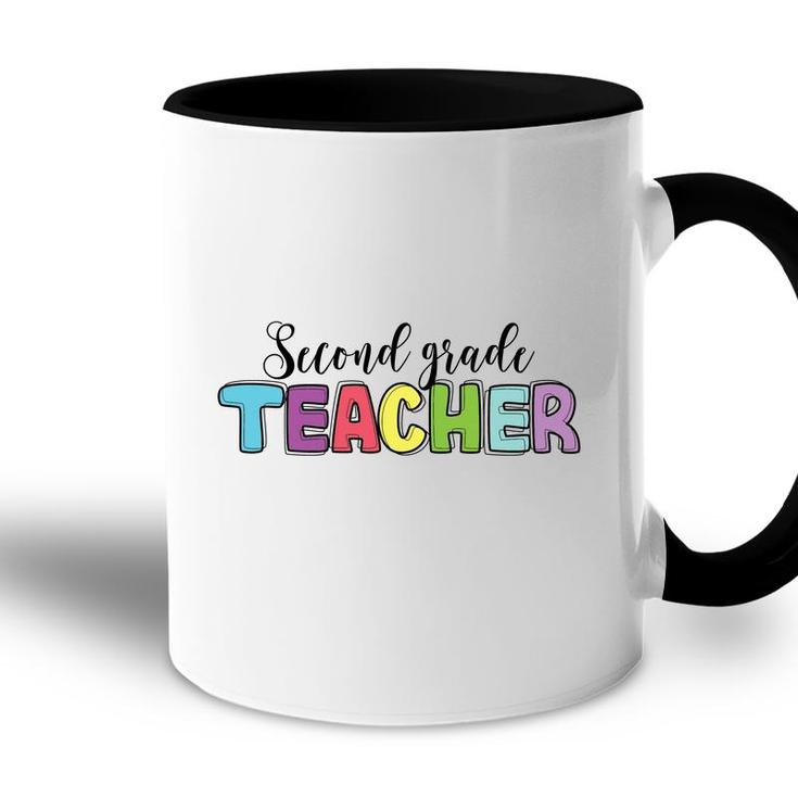 Second Grade Teacher Back To School Color Great Accent Mug