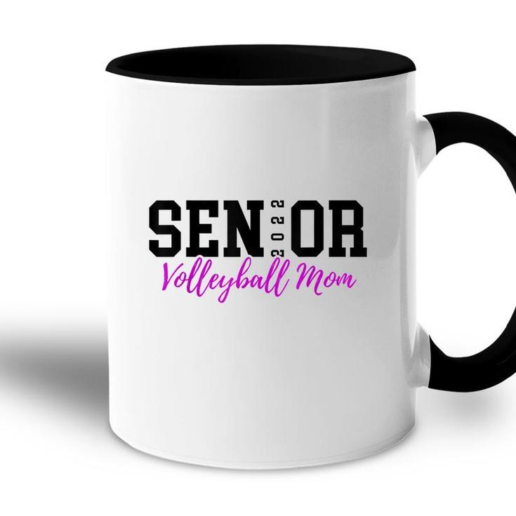 Senior 2022 Volleyball Mom  Accent Mug