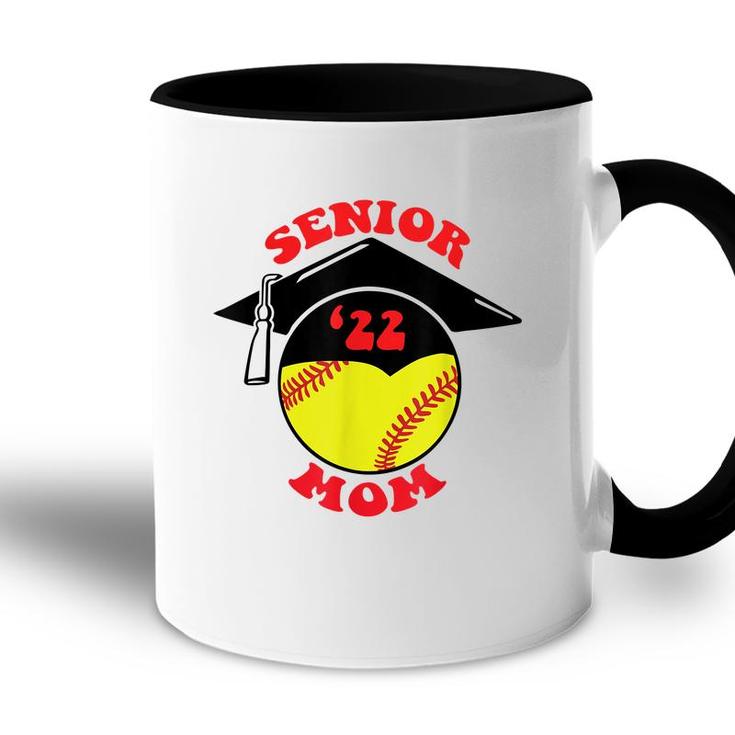 Softball Senior Mom 2022 Graduation Cap  Accent Mug