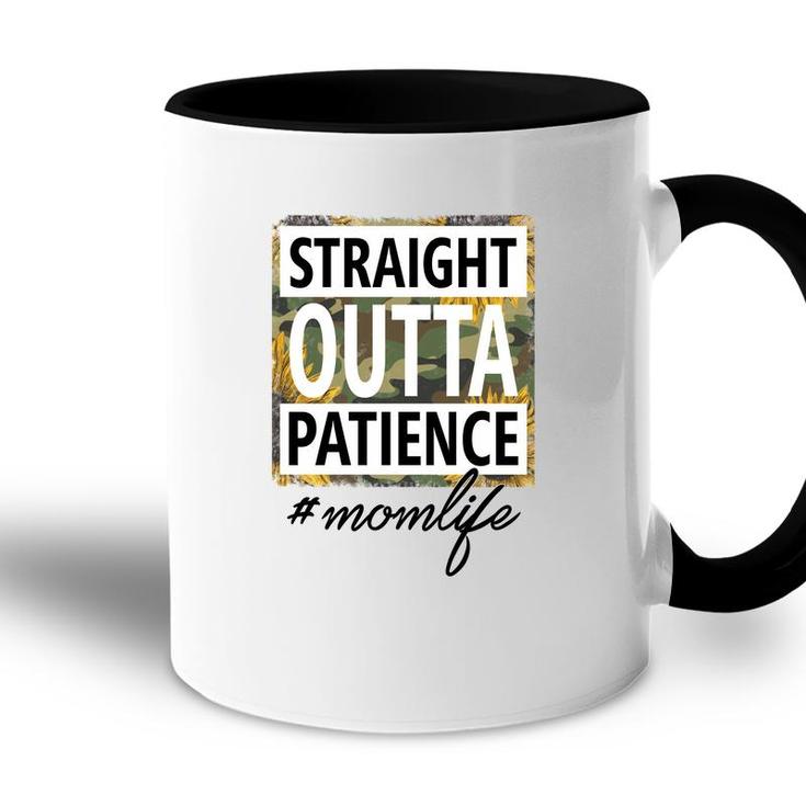Straight Outta Patience Momlife Vintage Mothers Day Accent Mug