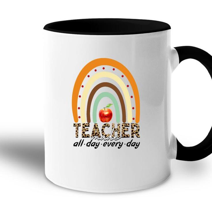 Teacher Made All Day Everyday Rainbow Accent Mug