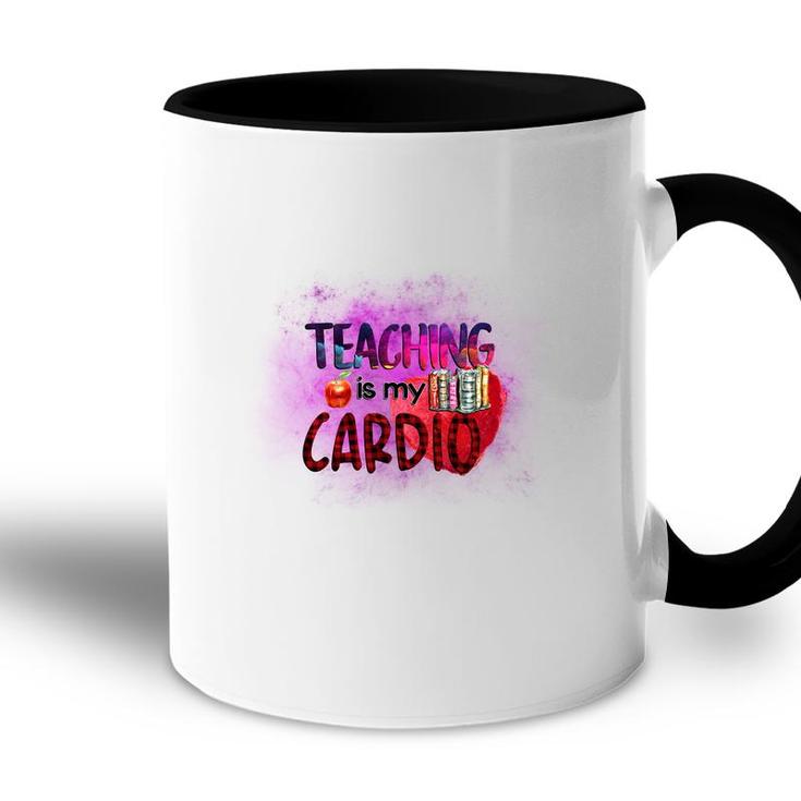 Teaching Is My Cardio Teacher Red Decoration Accent Mug
