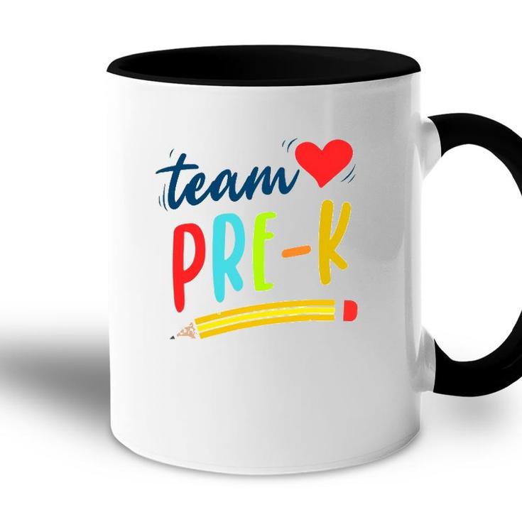 Team Pre-K Preschool Teacher Student First Day Of Pre-School Accent Mug