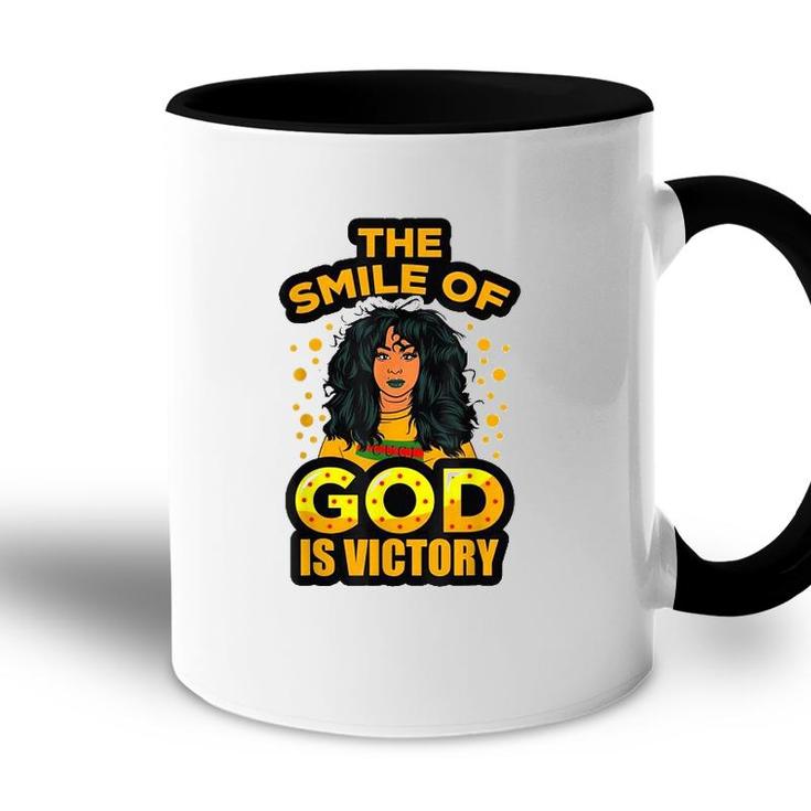 The Smile Of God Is Victory Melanin Women Juneteenth Queen Accent Mug