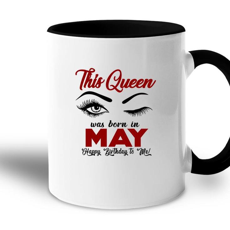 This Queen Was Born In May Red Version Design Accent Mug