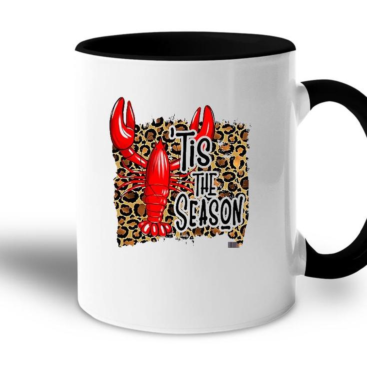 Tis The Season Crawfish Leopard Mardi Gras Carnival Festival Accent Mug