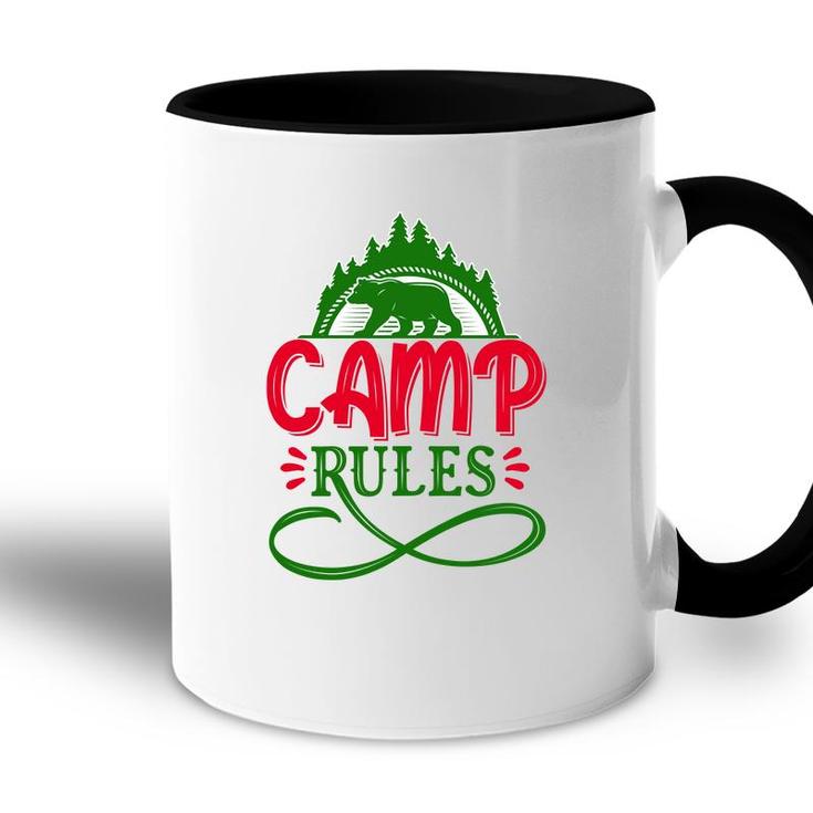 Travel Lover Makes Camp Rules For Them In The Exploration Accent Mug