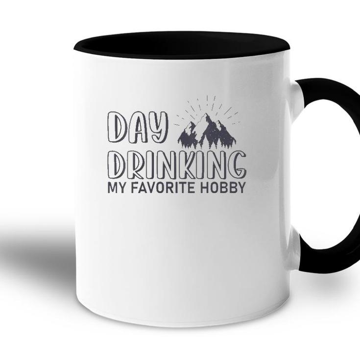 Womens Day Drinking My Favorite Hobby Apparel For Life V-Neck Accent Mug