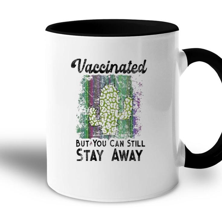 Womens Im Vaccinated But You Can Still Stay Away From Me Introvert V-Neck Accent Mug