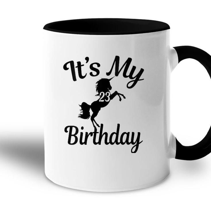 Womens Its My 23Rd Birthday Unicorns 23 Years Old B-Day Gifts V-Neck Accent Mug
