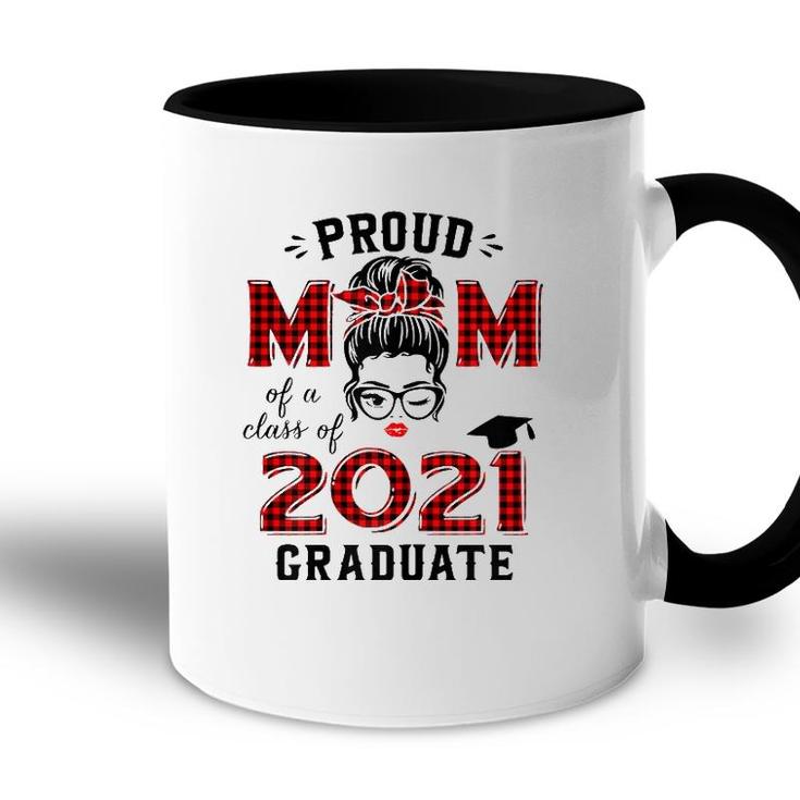 Womens Proud Mom Of A 2021 Graduate  Red Plaid Messy Bun Accent Mug