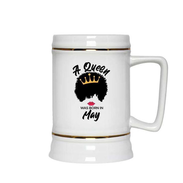 A Queen Was Born In May Curly Hair Cute Girl Ceramic Beer Stein